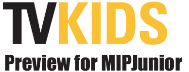TV Kids MIPJunior Preview